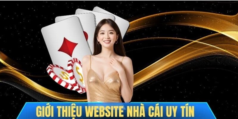gioi-thieu-chung-nha-cai-uy-tin