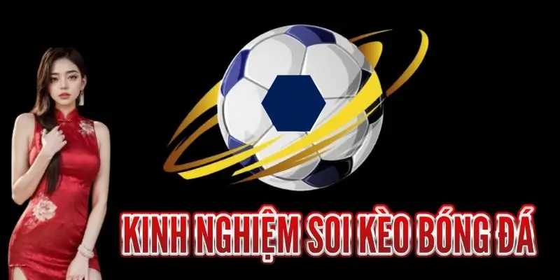 kinh-nghiem-soi-keo