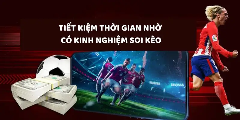 tiet-kiem-thoi-gian-nho-co-kinh-nghiem-soi-keo